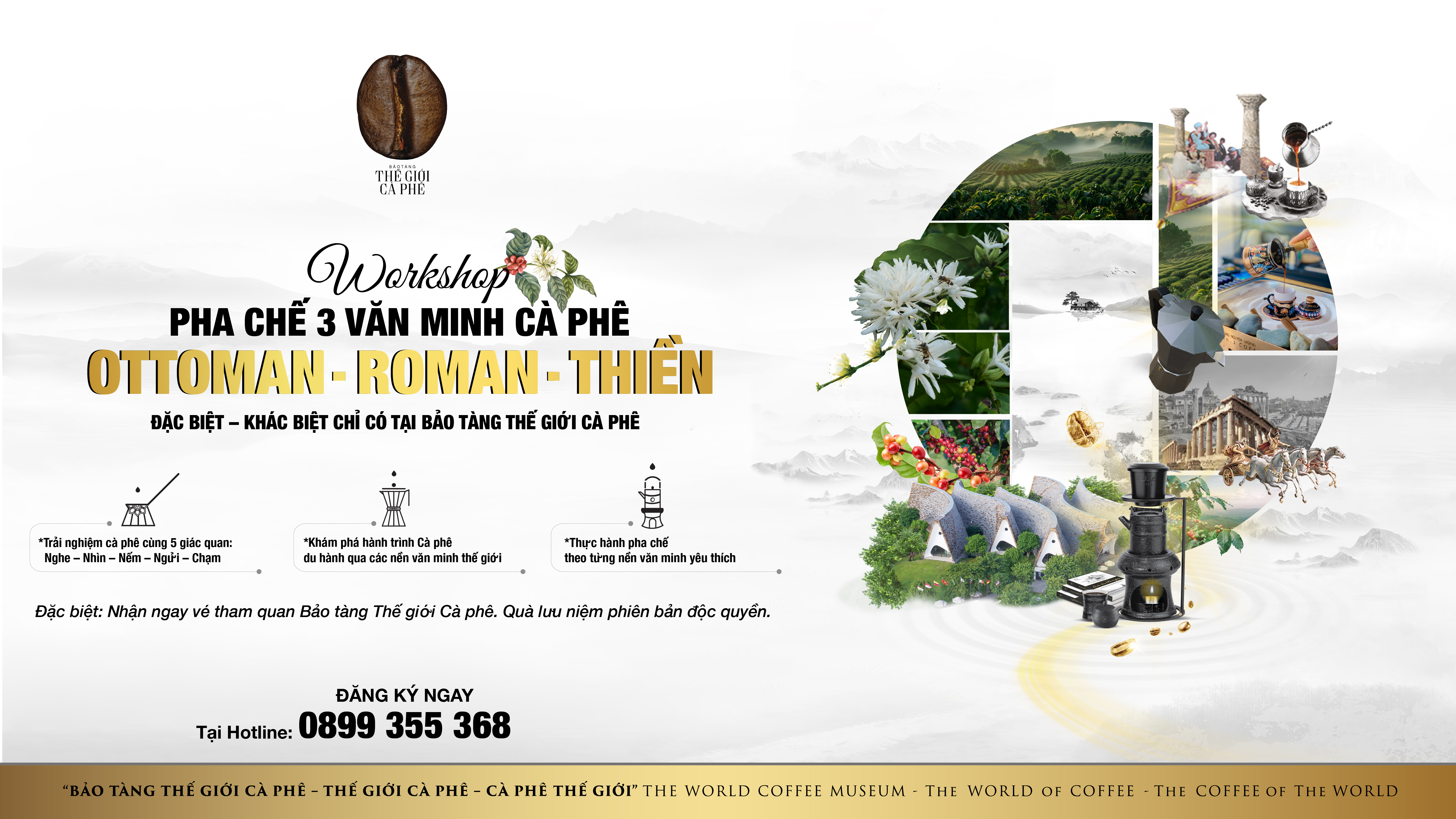 Workshop 3 nền văn minh cà phê